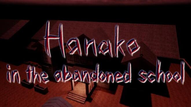 تحميل لعبة Hanako in the abandoned school مجانا