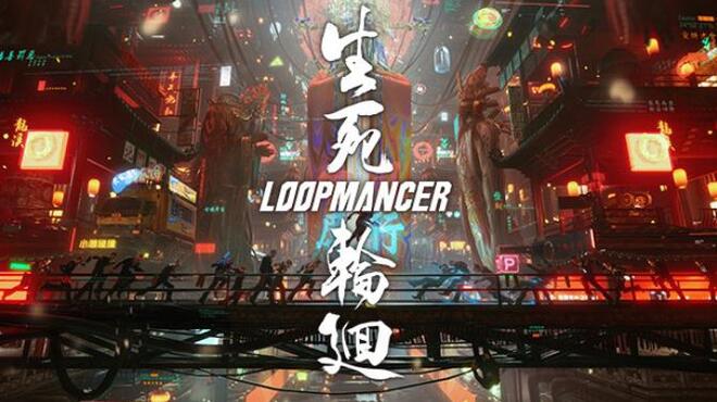تحميل لعبة Loopmancer (v20221228) مجانا