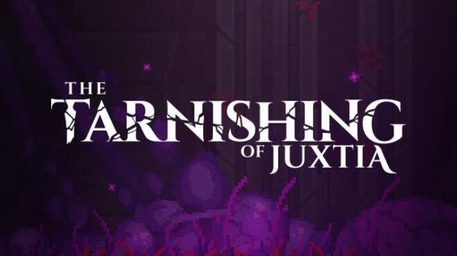 تحميل لعبة The Tarnishing of Juxtia (v1.01) مجانا