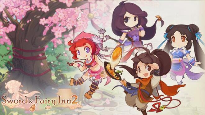 تحميل لعبة Sword and Fairy Inn 2 (v1.0.2) مجانا