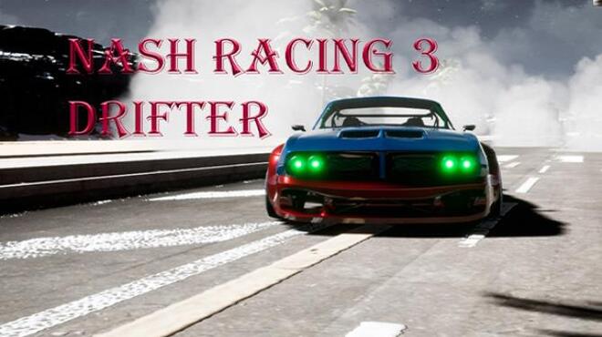 تحميل لعبة Nash Racing 3: Drifter مجانا