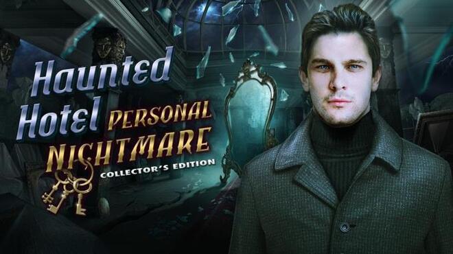 تحميل لعبة Haunted Hotel: Personal Nightmare Collector’s Edition مجانا