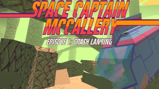 تحميل لعبة Space Captain McCallery – Episode 1: Crash Landing مجانا