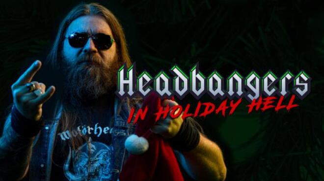 تحميل لعبة Headbangers in Holiday Hell مجانا