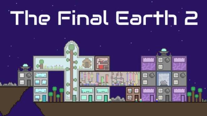تحميل لعبة The Final Earth 2 (v2.1) مجانا
