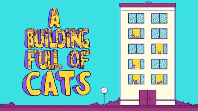 تحميل لعبة A Building Full of Cats (v1.02) مجانا