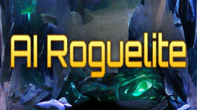 تحميل لعبة AI Roguelite (v1.56) مجانا