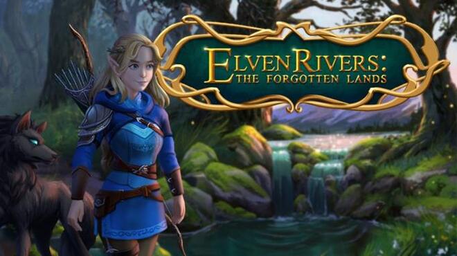 تحميل لعبة Elven Rivers The Forgotten Lands Collectors Edition مجانا