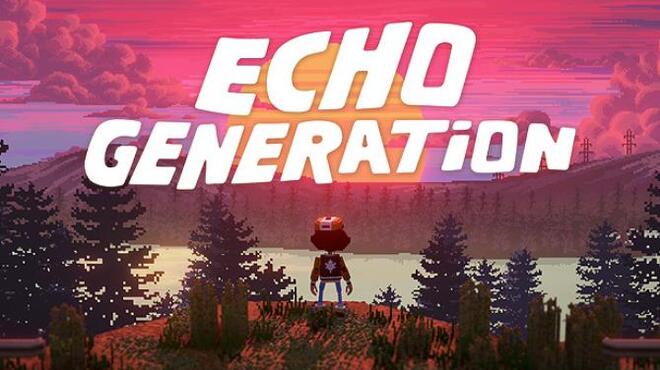 تحميل لعبة Echo Generation مجانا