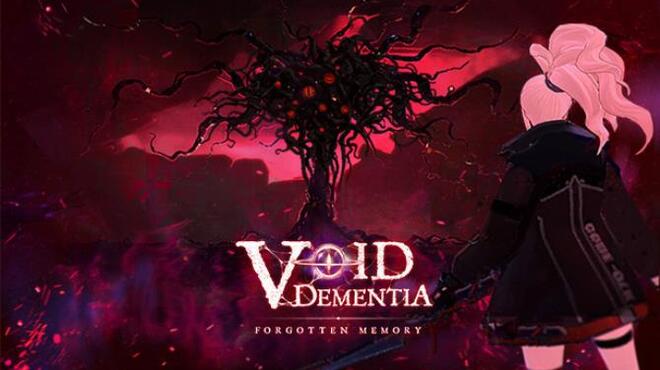 تحميل لعبة Void -Dementia- مجانا