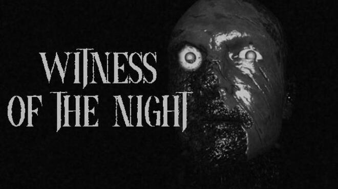تحميل لعبة Witness of the Night مجانا