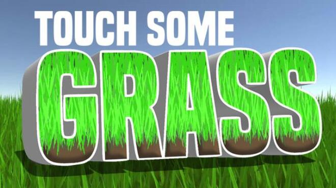 تحميل لعبة Touch Some Grass مجانا