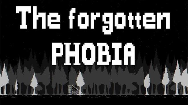 تحميل لعبة The forgotten phobia مجانا