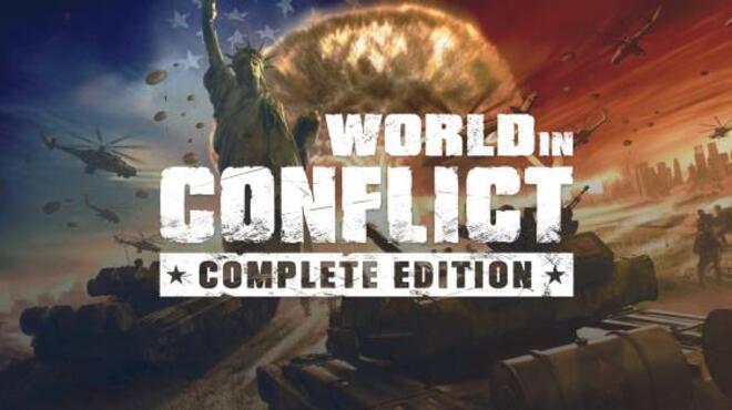 تحميل لعبة World in Conflict: Complete Edition (v1.0.1.1) مجانا