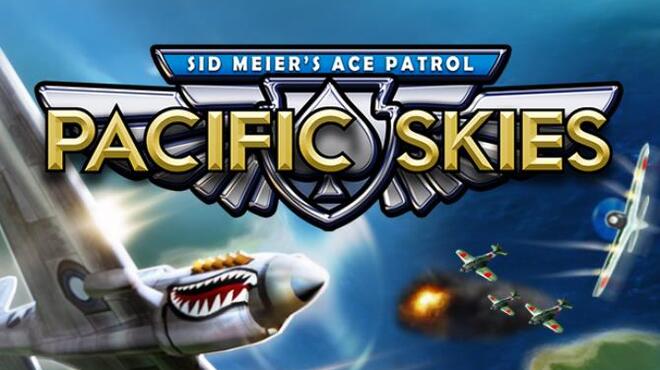 تحميل لعبة Sid Meier’s Ace Patrol: Pacific Skies مجانا