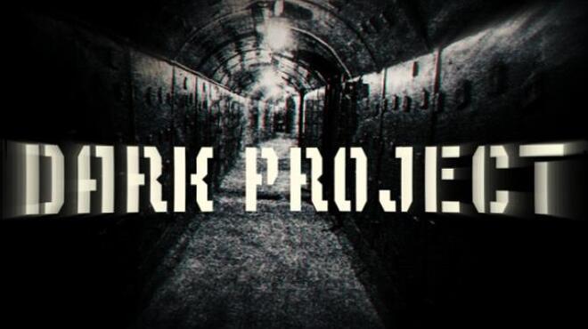 تحميل لعبة Dark Project مجانا