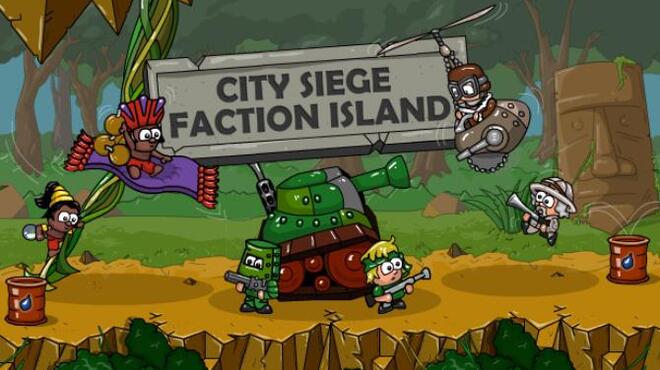 تحميل لعبة City Siege: Faction Island مجانا