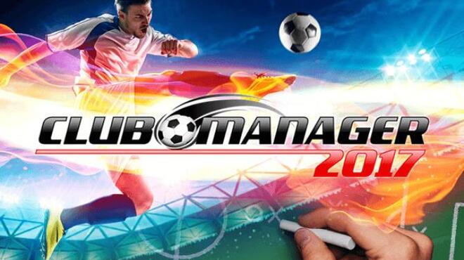 تحميل لعبة Club Manager 2017 مجانا