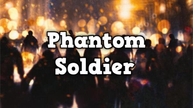 تحميل لعبة Phantom Soldier مجانا