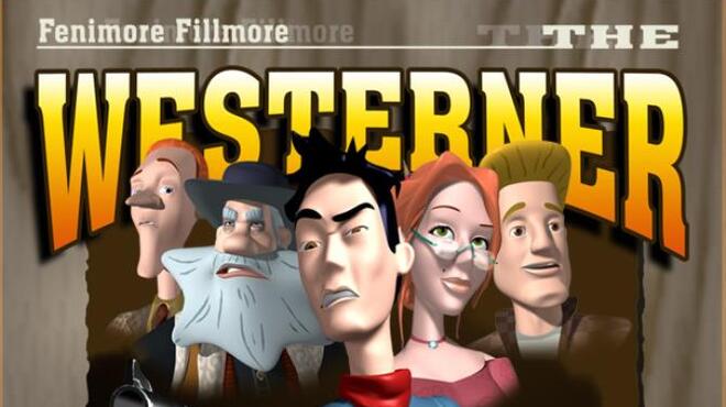 تحميل لعبة Fenimore Fillmore: The Westerner (v1.9.3) مجانا