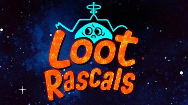 تحميل لعبة Loot Rascals مجانا