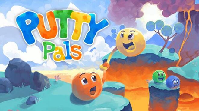 تحميل لعبة Putty Pals مجانا