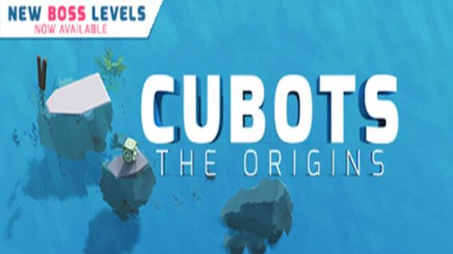 تحميل لعبة CUBOTS The Origins مجانا