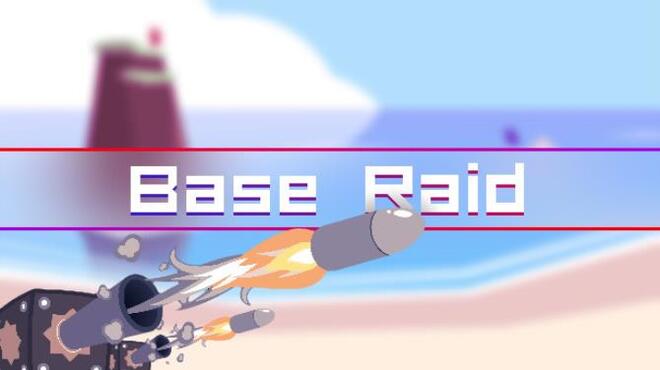 تحميل لعبة Base Raid (v1.0.1) مجانا