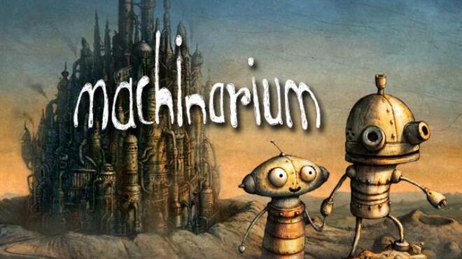 تحميل لعبة Machinarium (Definitive Version) مجانا