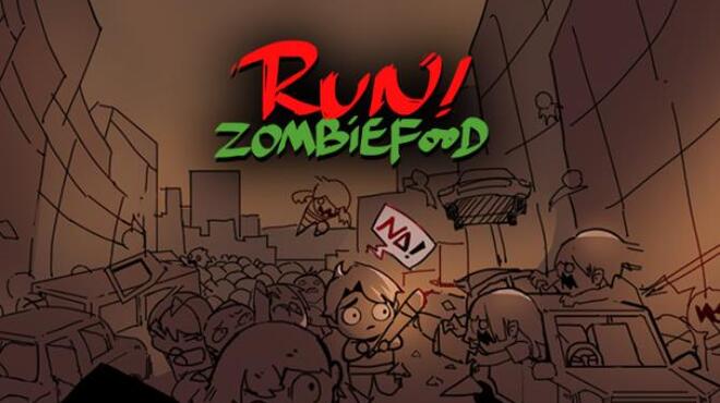 تحميل لعبة Run!ZombieFood! مجانا