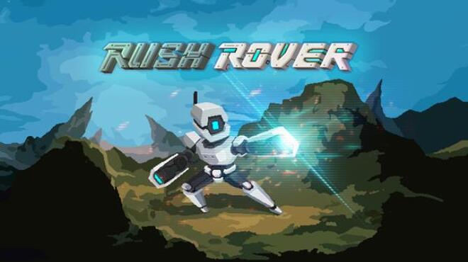تحميل لعبة Rush Rover مجانا