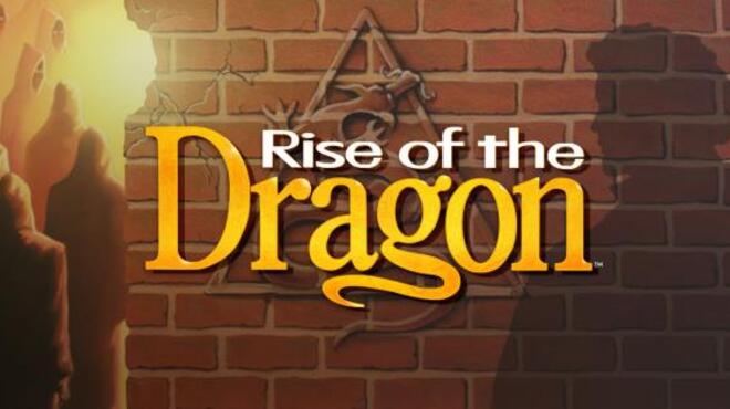 تحميل لعبة Rise of the Dragon مجانا