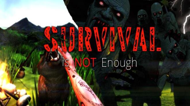 تحميل لعبة Survival Is Not Enough مجانا