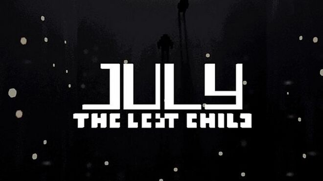 تحميل لعبة July the Lost Child مجانا