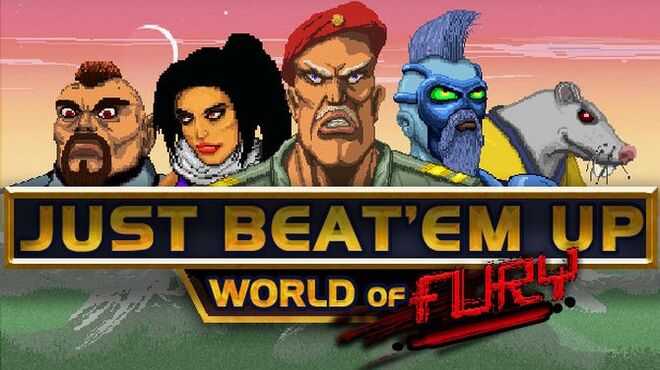 تحميل لعبة Just Beat Em Up : World of Fury مجانا