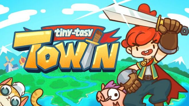تحميل لعبة Tiny-Tasy Town مجانا