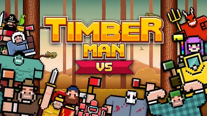 تحميل لعبة Timberman VS (v23.08.2020) مجانا