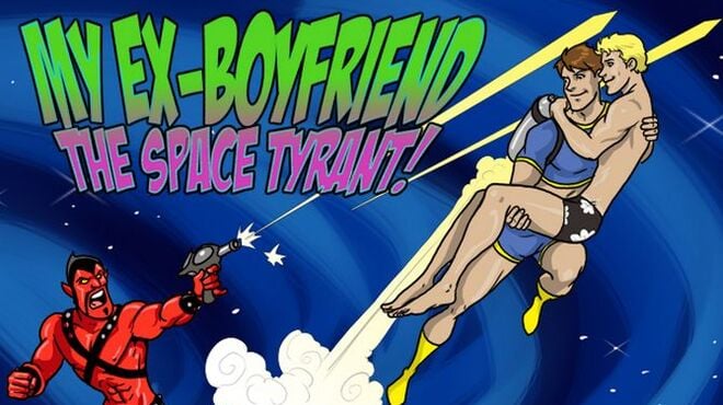 تحميل لعبة My Ex-Boyfriend the Space Tyrant مجانا