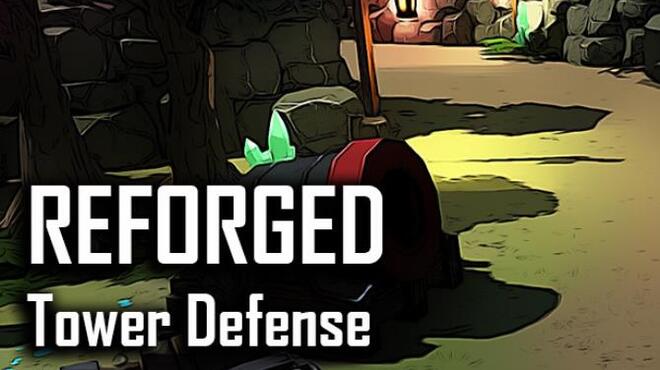 تحميل لعبة Reforged TD – Tower Defense مجانا
