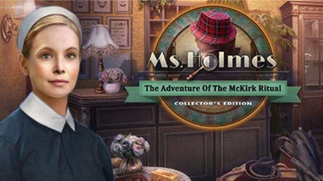 تحميل لعبة Ms. Holmes: The Adventure of the McKirk Ritual Collector’s Edition مجانا