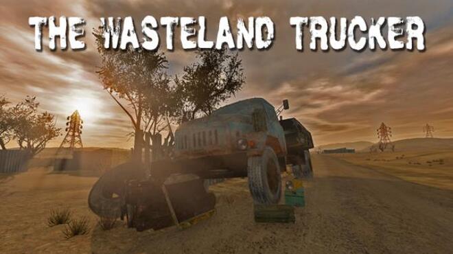 تحميل لعبة The Wasteland Trucker (v02.05.2023) مجانا