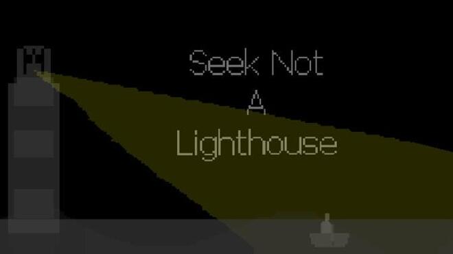 تحميل لعبة Seek Not a Lighthouse مجانا