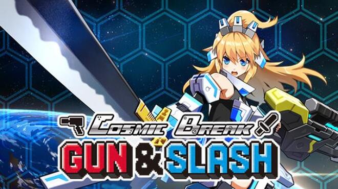 تحميل لعبة CosmicBreak Gun & Slash مجانا