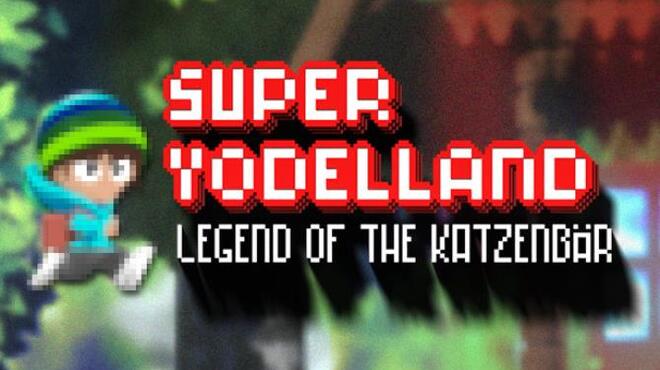 تحميل لعبة Super Yodelland: Legend of the Katzenbär مجانا