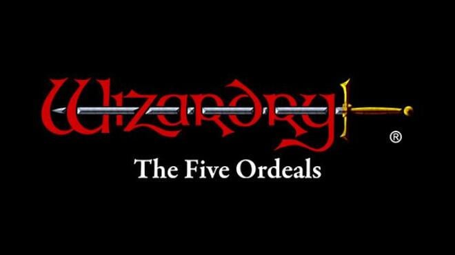 تحميل لعبة Wizardry: The Five Ordeals (v01.02.2023) مجانا