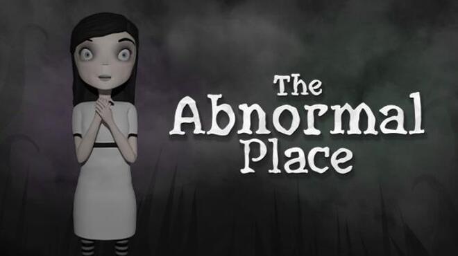 تحميل لعبة The Abnormal Place مجانا
