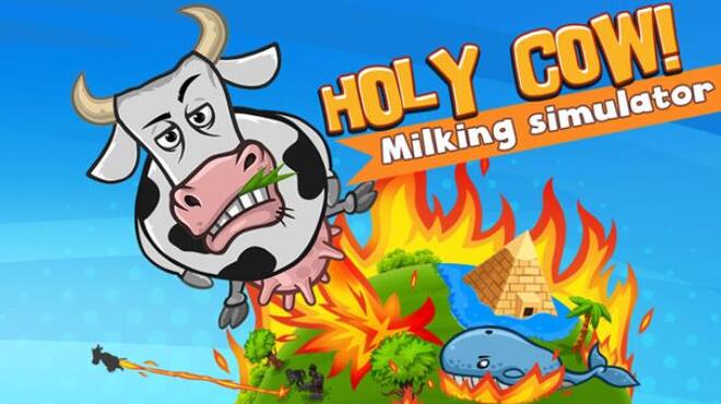 تحميل لعبة HOLY COW! Milking Simulator (v12.12.2021) مجانا