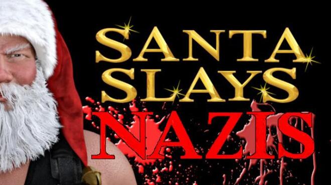 تحميل لعبة Santa Slays Nazis مجانا