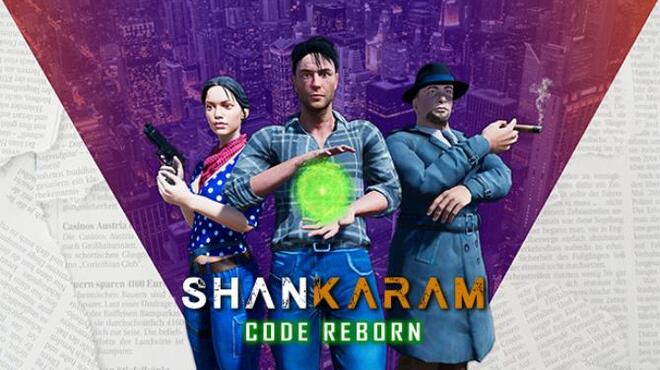 تحميل لعبة Shankaram: CODE REBORN مجانا