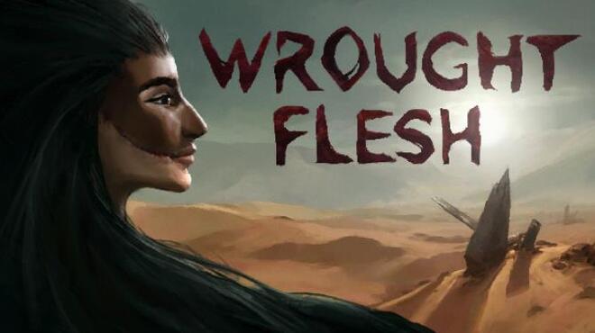 تحميل لعبة Wrought Flesh (v1.1.5) مجانا